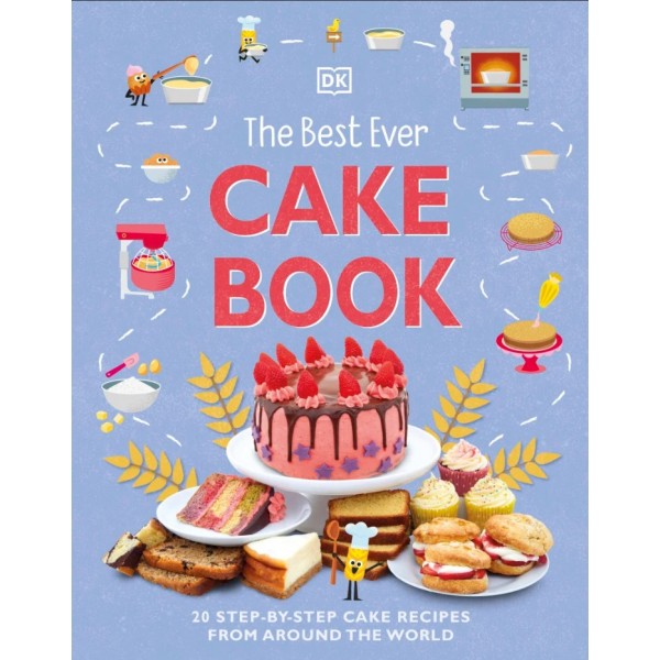 The Best Ever Cake Book