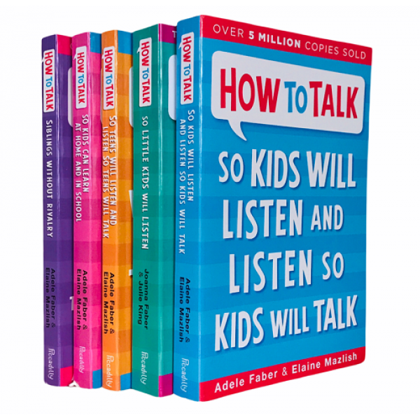 How to talk so Kids Will Listen and Listen so Kids Will Talk