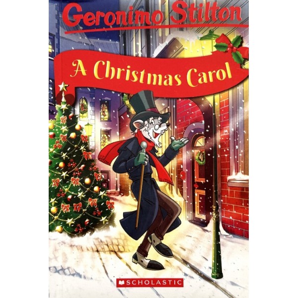 Geronimo Classic Tales. A Christmas Carol