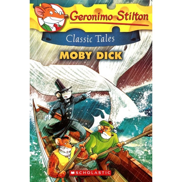 Geronimo Classic Tales. Moby Dick