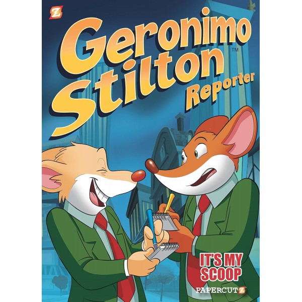 Geronimo Stilton Reporter: It's MY Scoop! Book 2