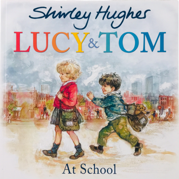 Lucy & Tom. At School