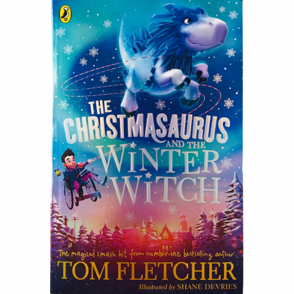 The Christmasaurus and the Winter Witch