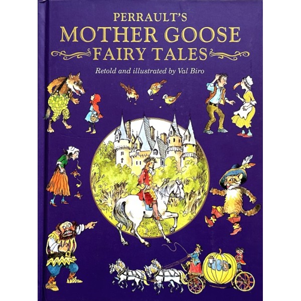 Charles Perrault's Mother Goose Fairy Tales