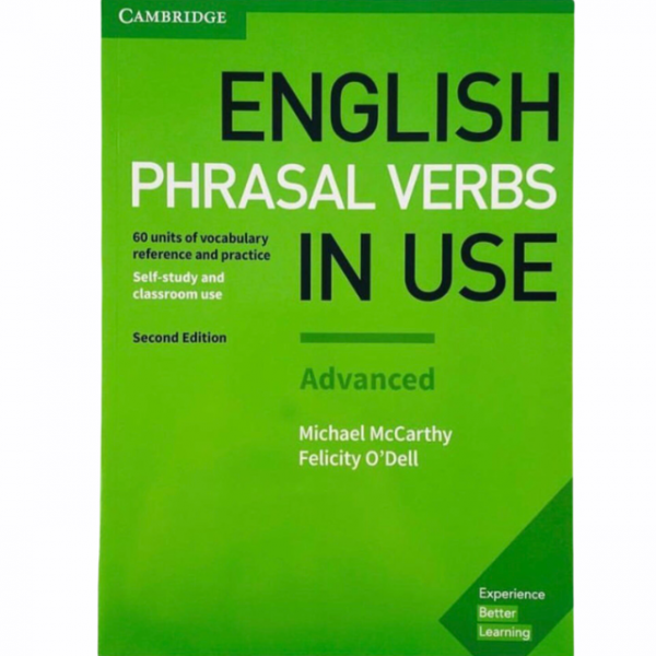 English Phrasal Verbs in Use Advanced