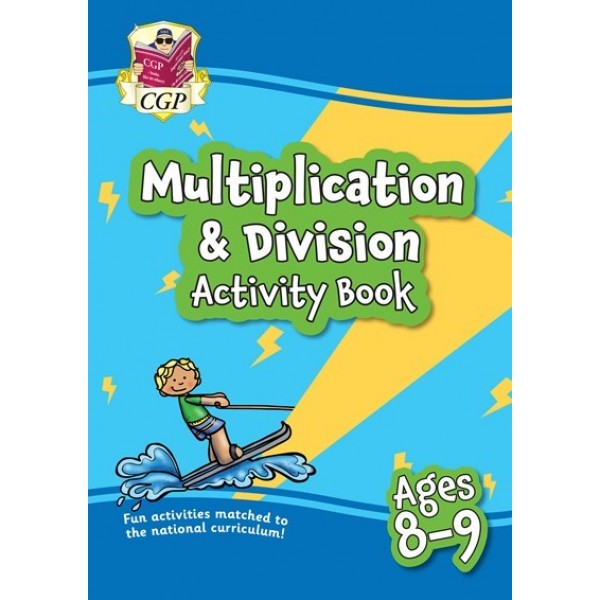 Multiplication and Division Activity Book for Ages 8-9