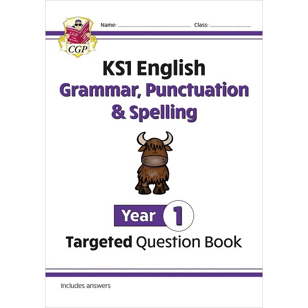 English Grammar, Punctuation & Spelling Targeted Question Book Year 1 KS1