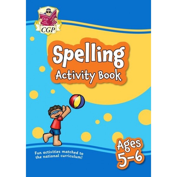 Spelling Activity Book. Ages 5-6