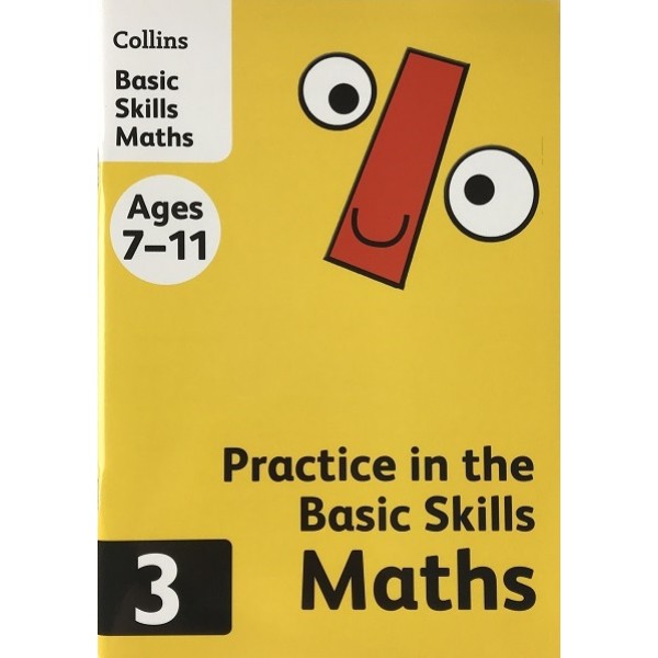  Practice in the Basic Skills Maths Book 3