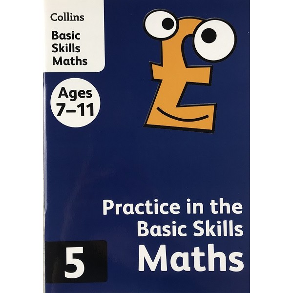  Practice in the Basic Skills Maths Book 5