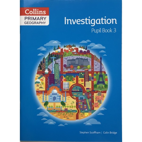 Collins Primary Geography Pupil Book. Investigation 3