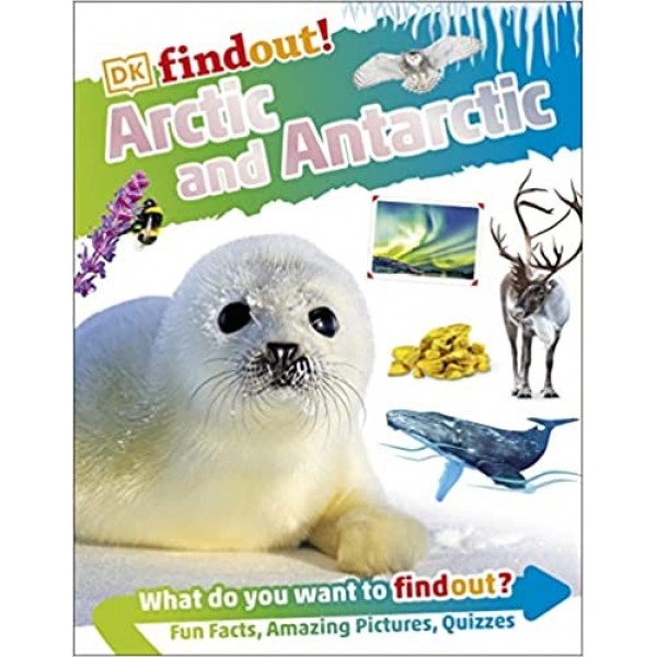 DK findout! Arctic and Antarctic