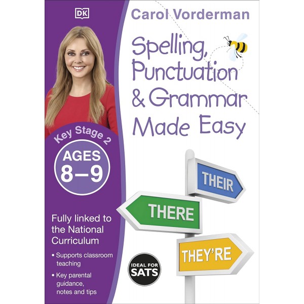 Spelling, Punctuation & Grammar Made Easy, Ages 8-9 (Key Stage 2)