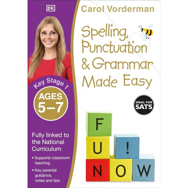 Spelling, Punctuation & Grammar Made Easy, Ages 5-7 (Key Stage 1)