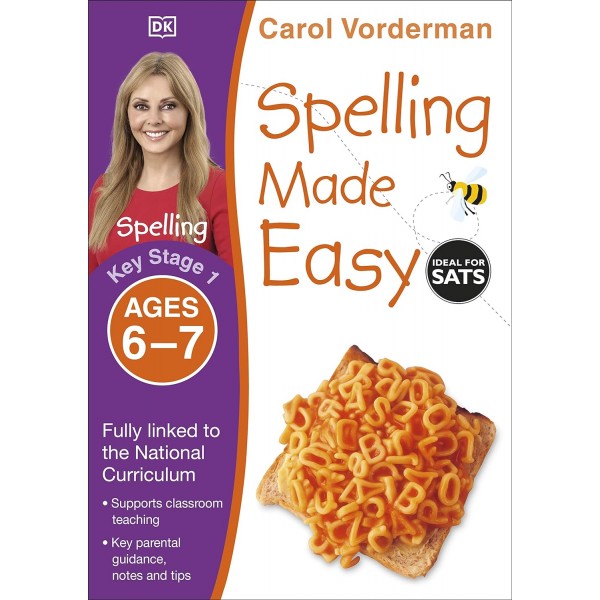 Spelling Made Easy, Ages 6-7 (Key Stage 1)