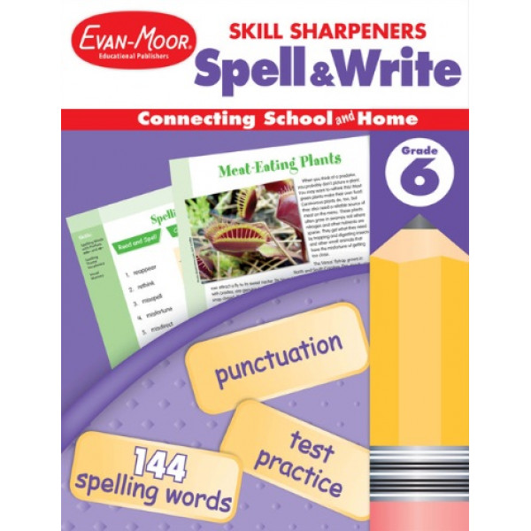 Skill Sharpeners Spell & Write, Grade 6