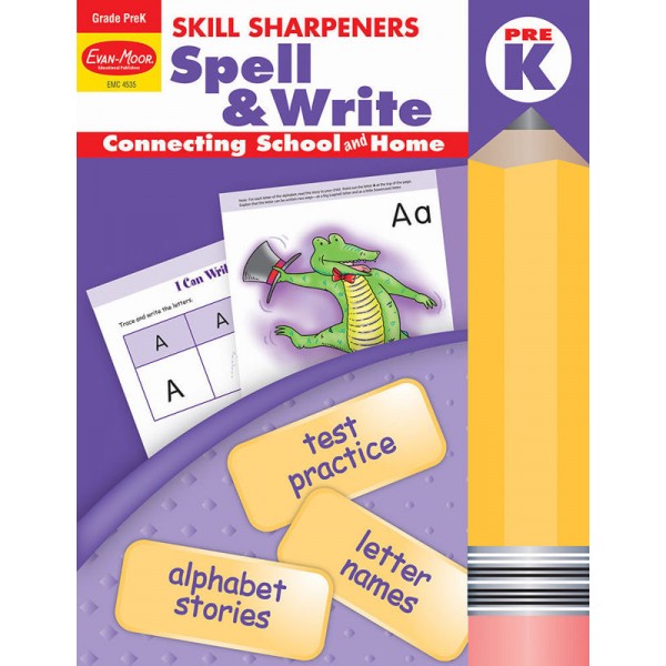 Skill Sharpeners Spell & Write, Grade PreK