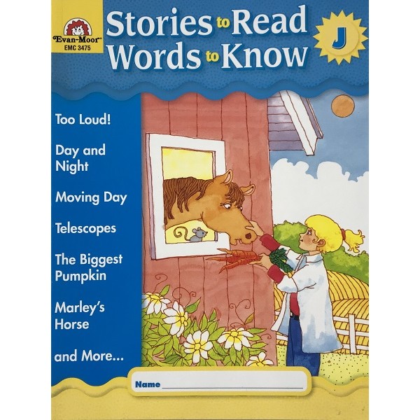 Stories to Read Words to Know. Level J