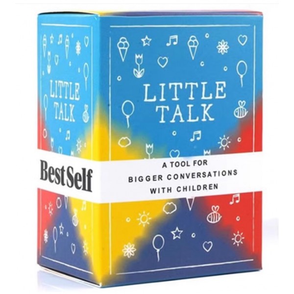 Little Talk. A Tool For Bigger Conversations With Children Little Talk. A Tool For Bigger Conversations With Children