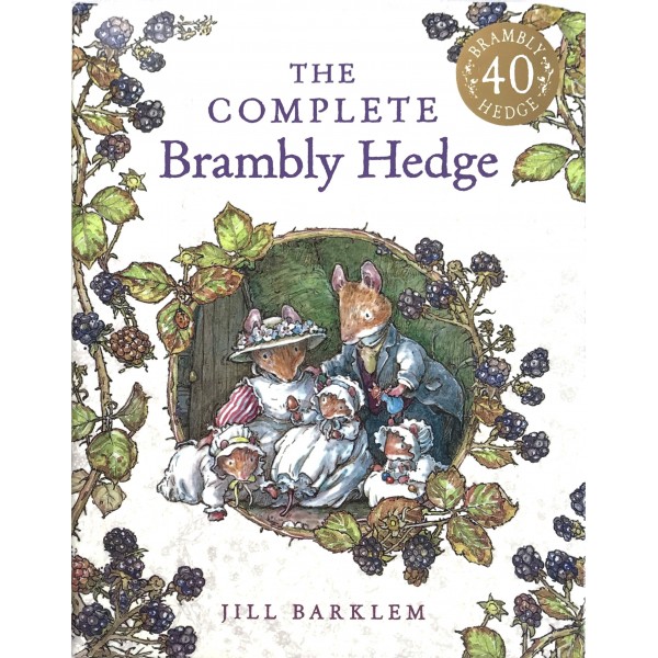 The Complete Brambly Hedge