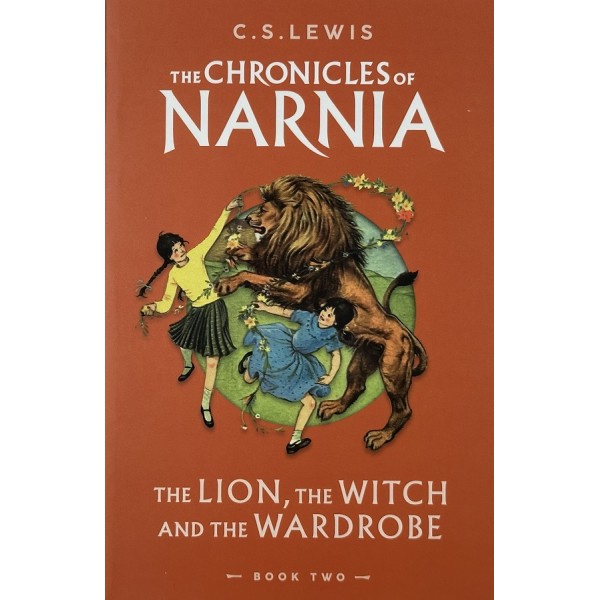 The Chronicles of Narnia. The Lion, The Witch and the Wardrobe. Book 1