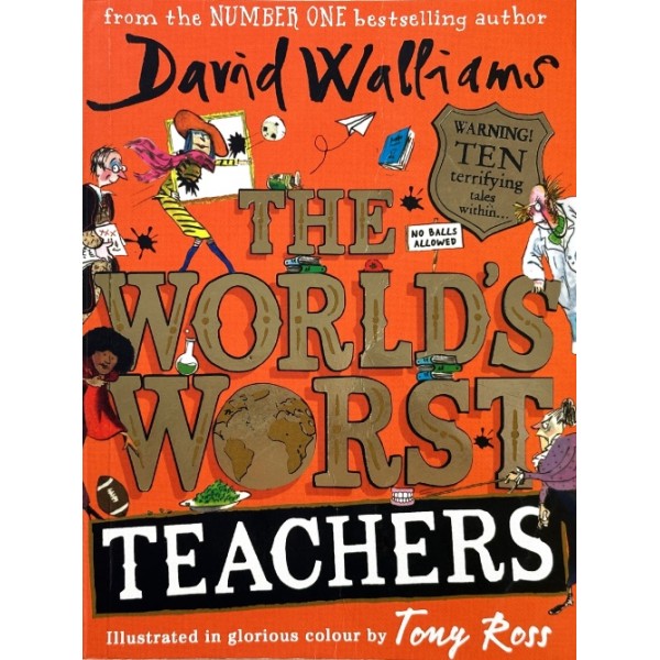 The World's Worst Teachers