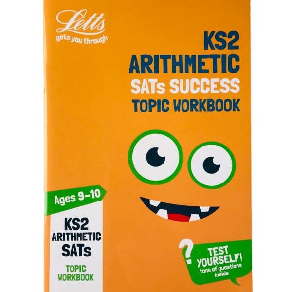 Letts KS2 Arithmetic Age 9-10 SATs Practice Workbook