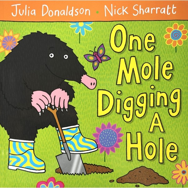 One Mole Digging a Hole, Paperback (мягкий переплет)