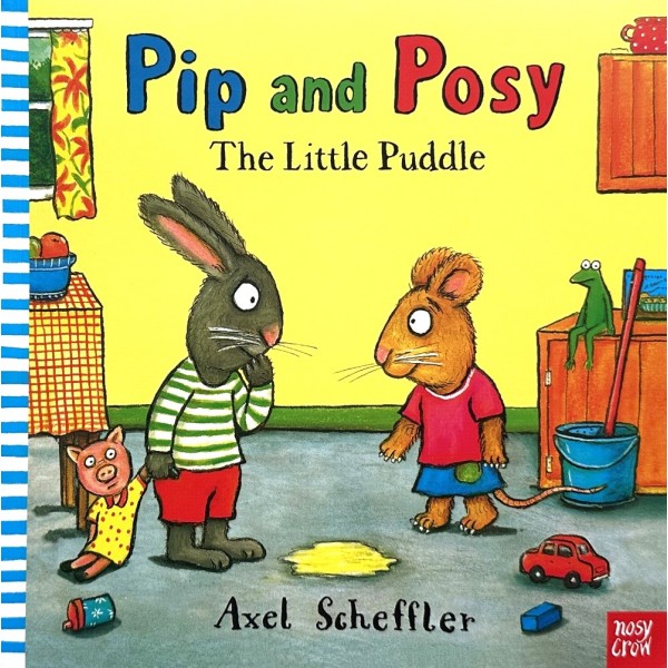  Pip and Posy. The Little Puddle