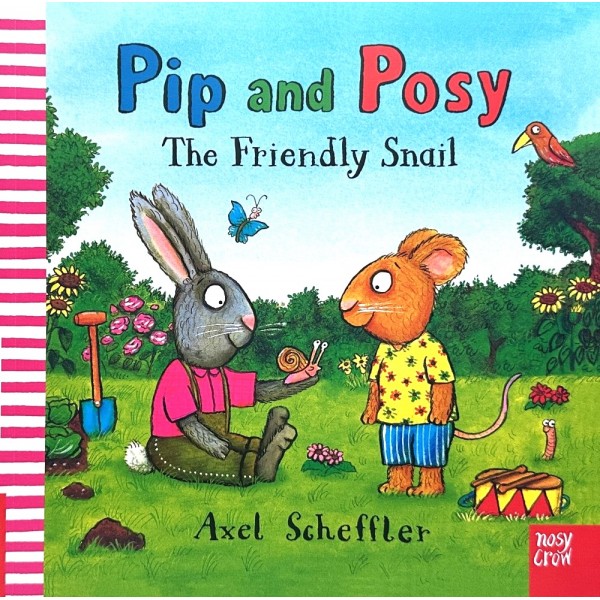  Pip and Posy. The Friendly Snail