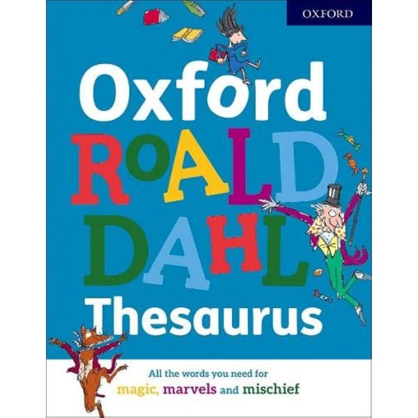 Oxford Roald Dahl Thesaurus