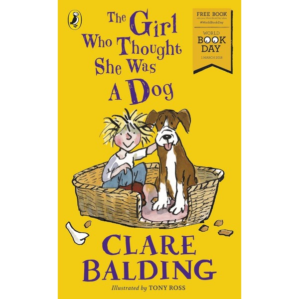The Girl Who Thought She Was a Dog: World Book Day 2018
