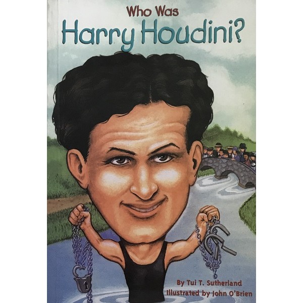 Who Was Harry Houdini?