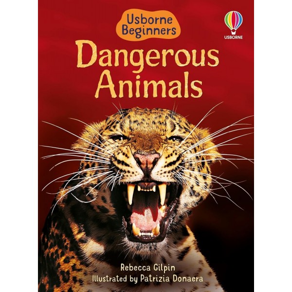 Usborne Beginners Dangerous Animals