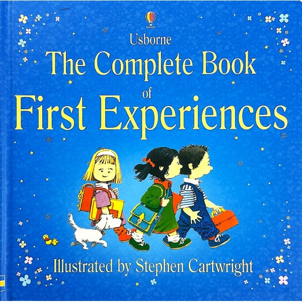 The Complete Book of First Experiences