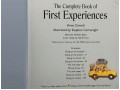 The Complete Book of First Experiences