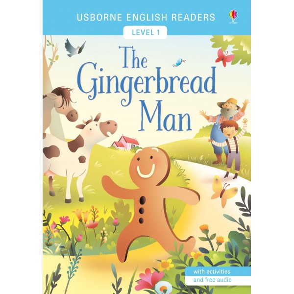 Usborne English Readers. The Gingerbread Man