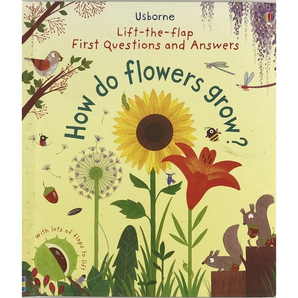 How do flowers grow? First Questions and Answers