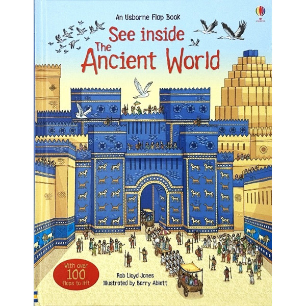 See Inside the Ancient World See Inside the Ancient World